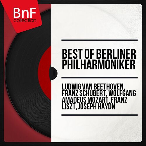 Classique Bnf Collection Best Of Berliner Philharmoniker