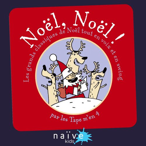 Noël Noël Les grands classiques de Noël tout en voix et en swing