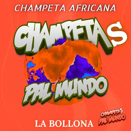 Champetaspalmundo La Bollona Champeta Africana Letras Y Canciones