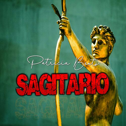 Patricia Beats Nuevo Album Sagitario Letras Y Canciones En Deezer