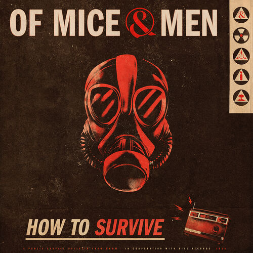 Of Mice Men How To Survive Letras E M Sicas Deezer