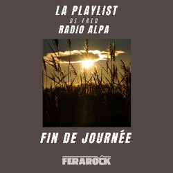 Fin De Journée // par Radio Alpa