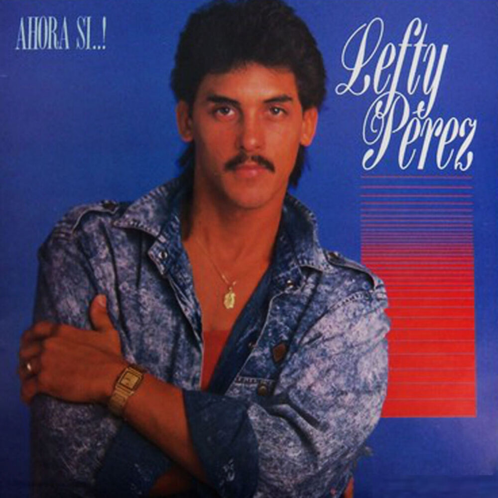 Picture of Lefty Perez