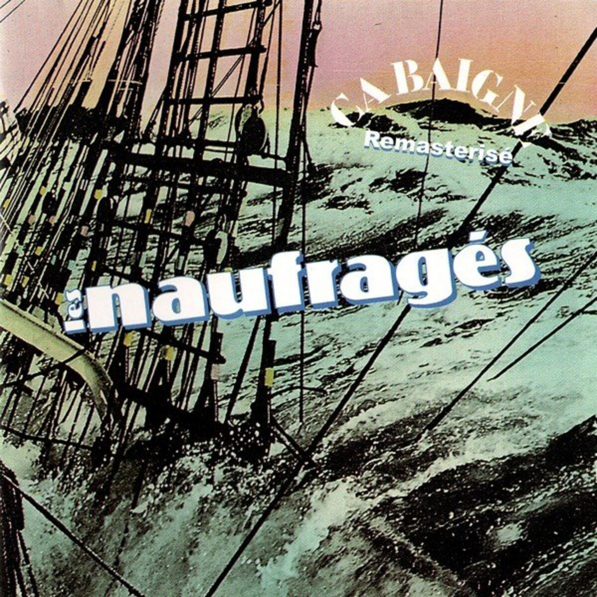 Les Naufragés