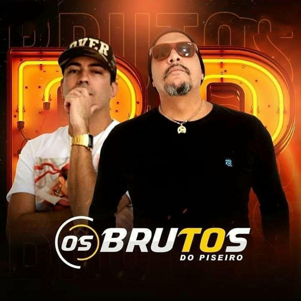 Picture of Os Brutos do Piseiro