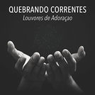 Quebrando Correntes