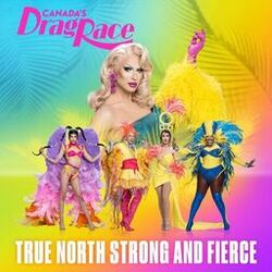 The Cast of Canada's Drag Race
