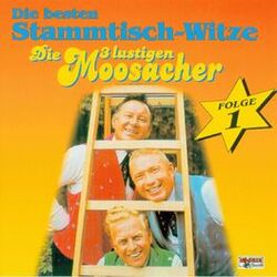 Picture of Die 3 lustigen Moosacher