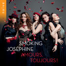 Smoking Joséphine