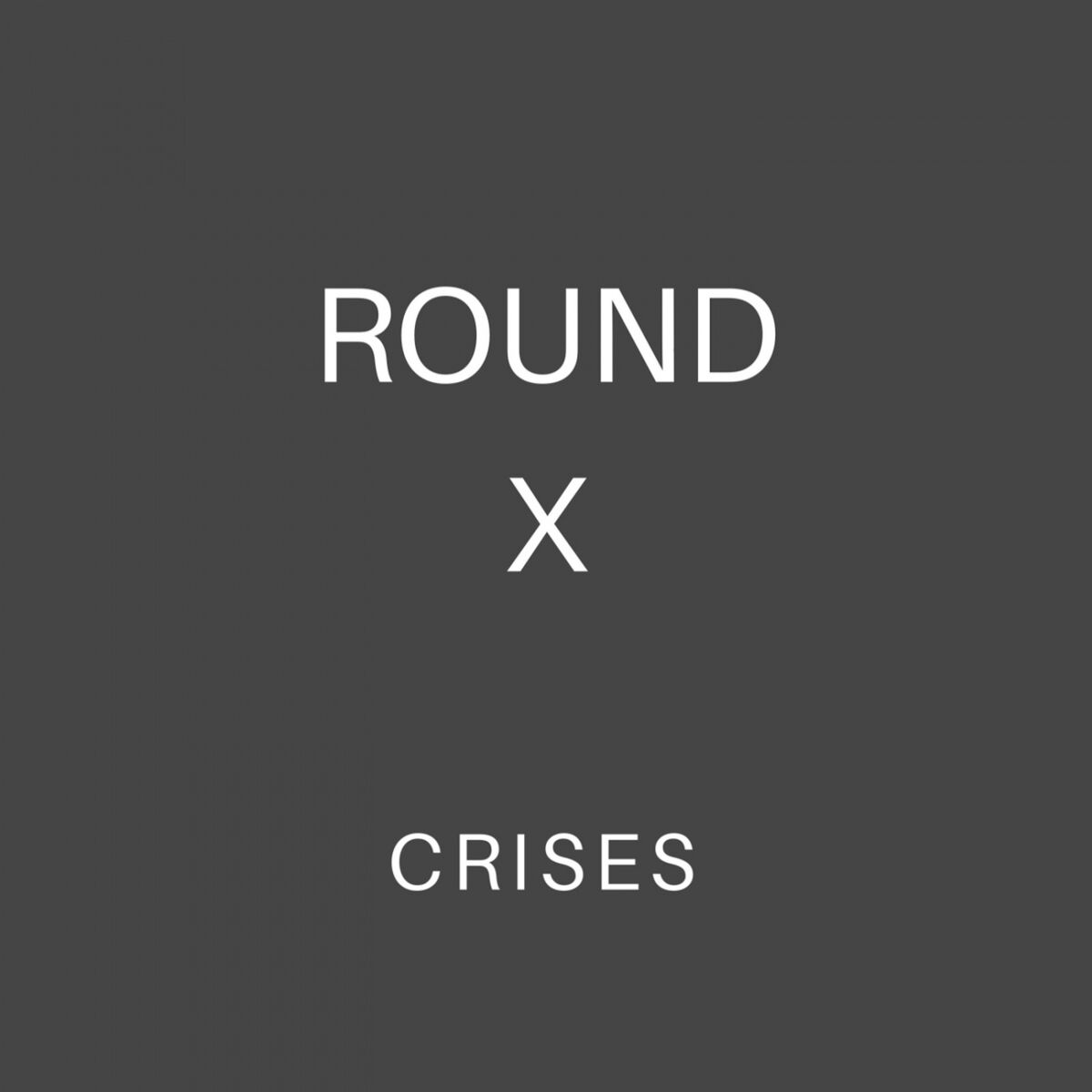 Artist picture of Round X