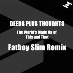 Deeds Plus Thoughts