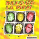 Defoul la mêm