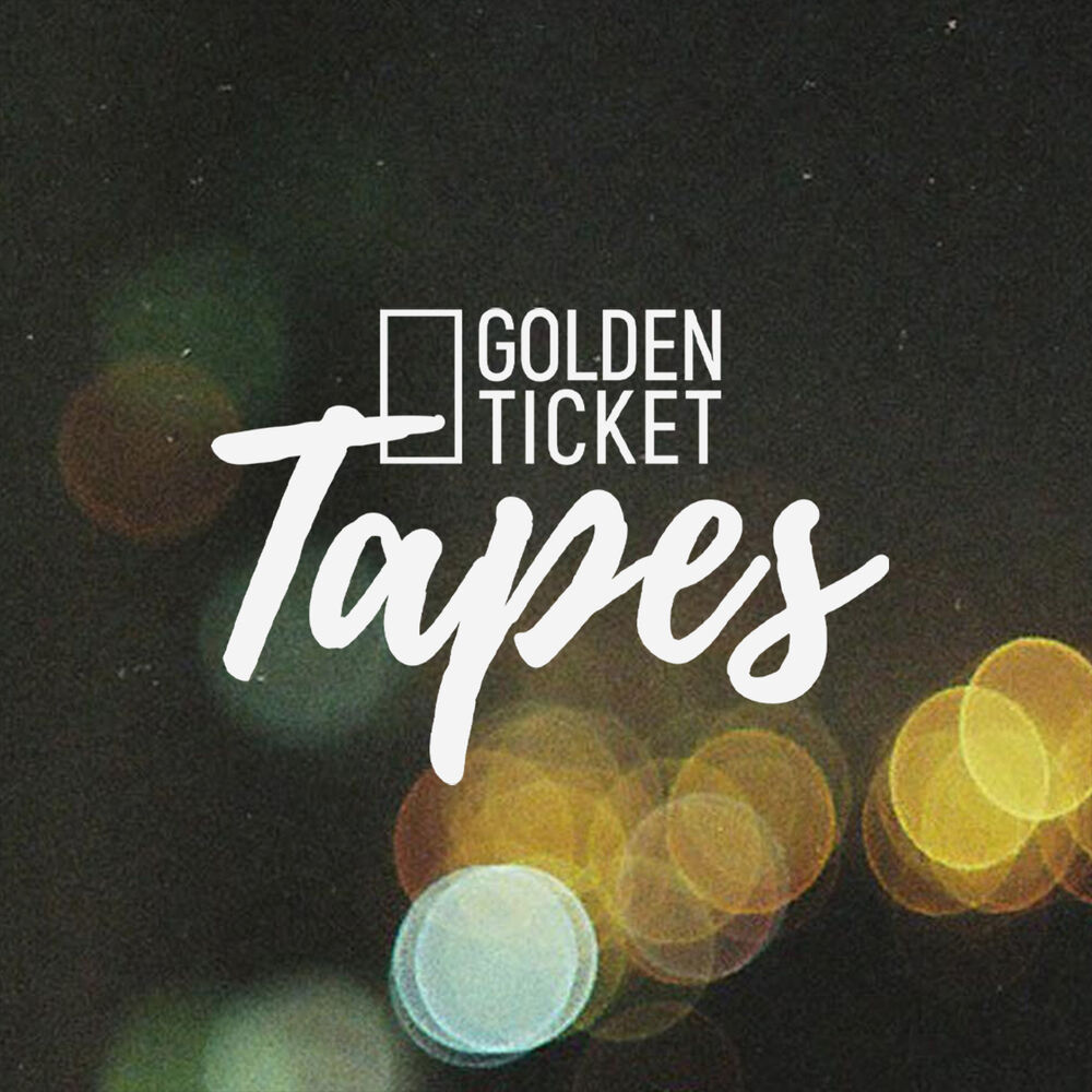 Picture of Golden Ticket Tapes