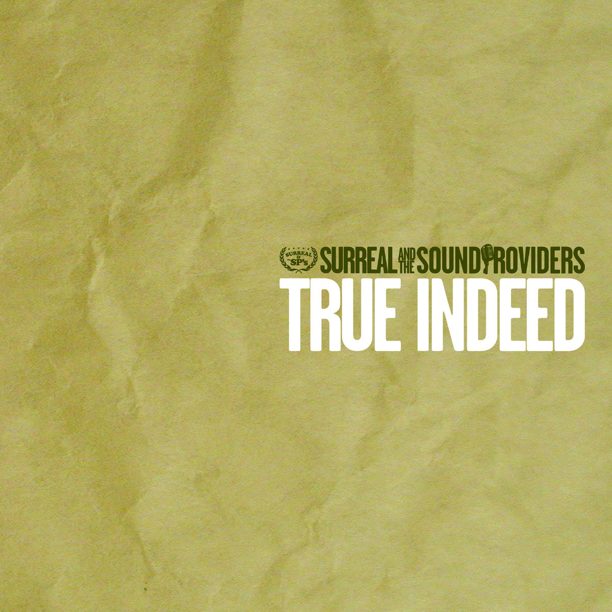 Surreal and the Sound Providers