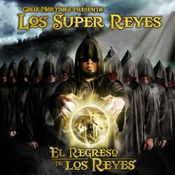 Picture of Cruz Martinez presenta Los Super Reyes