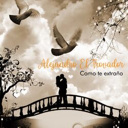 Picture of Alejandro El Trovador