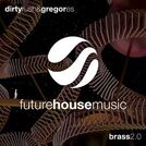 Dirty Rush & Gregor Es