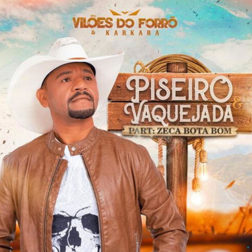Vilões do Forró e Karkará