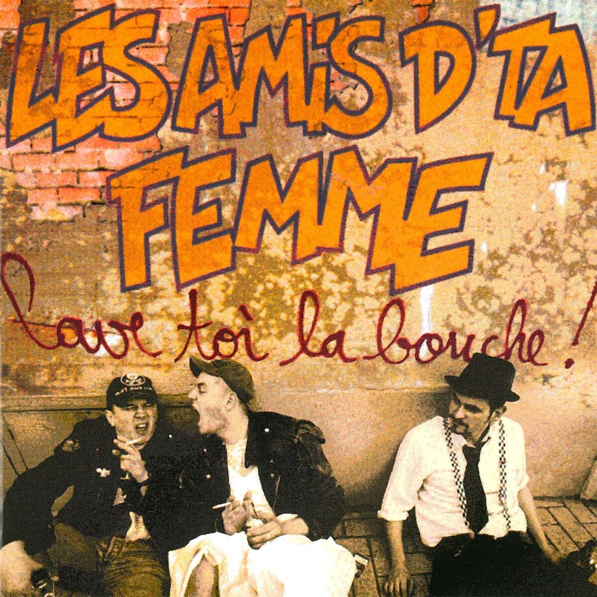 Les Amis d'ta Femme