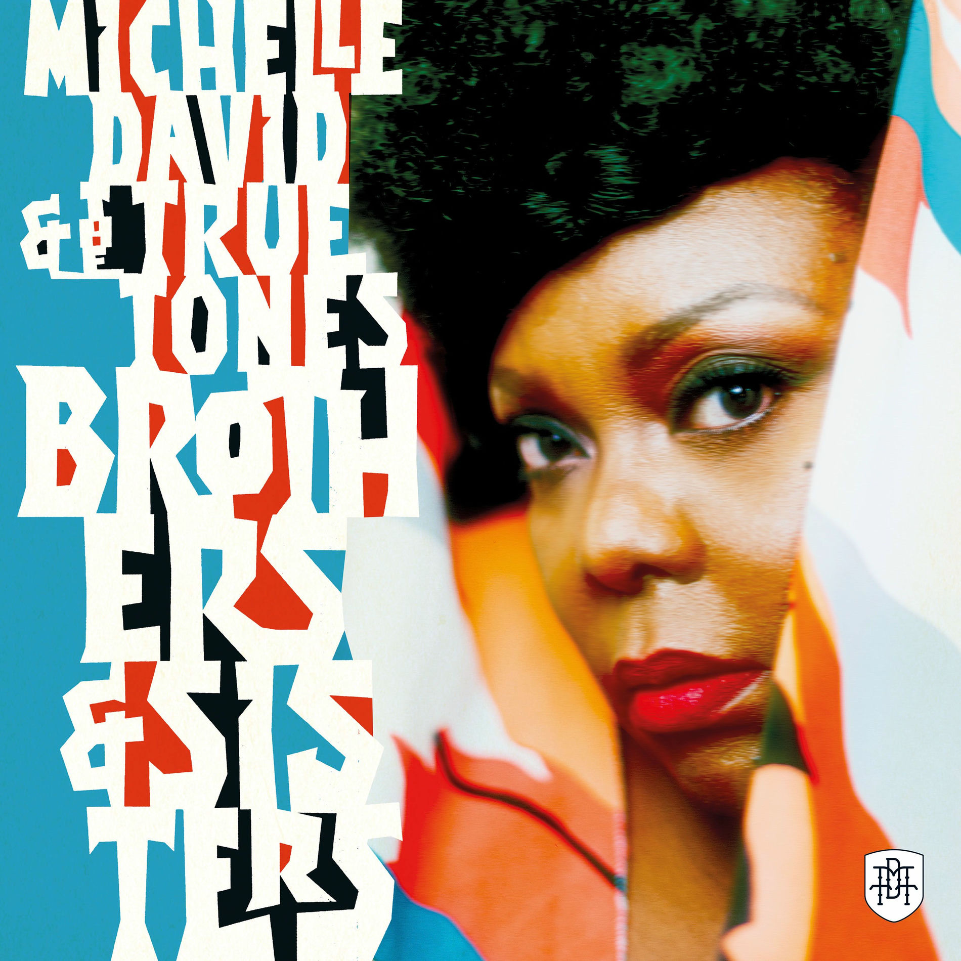Michelle David & The True-Tones