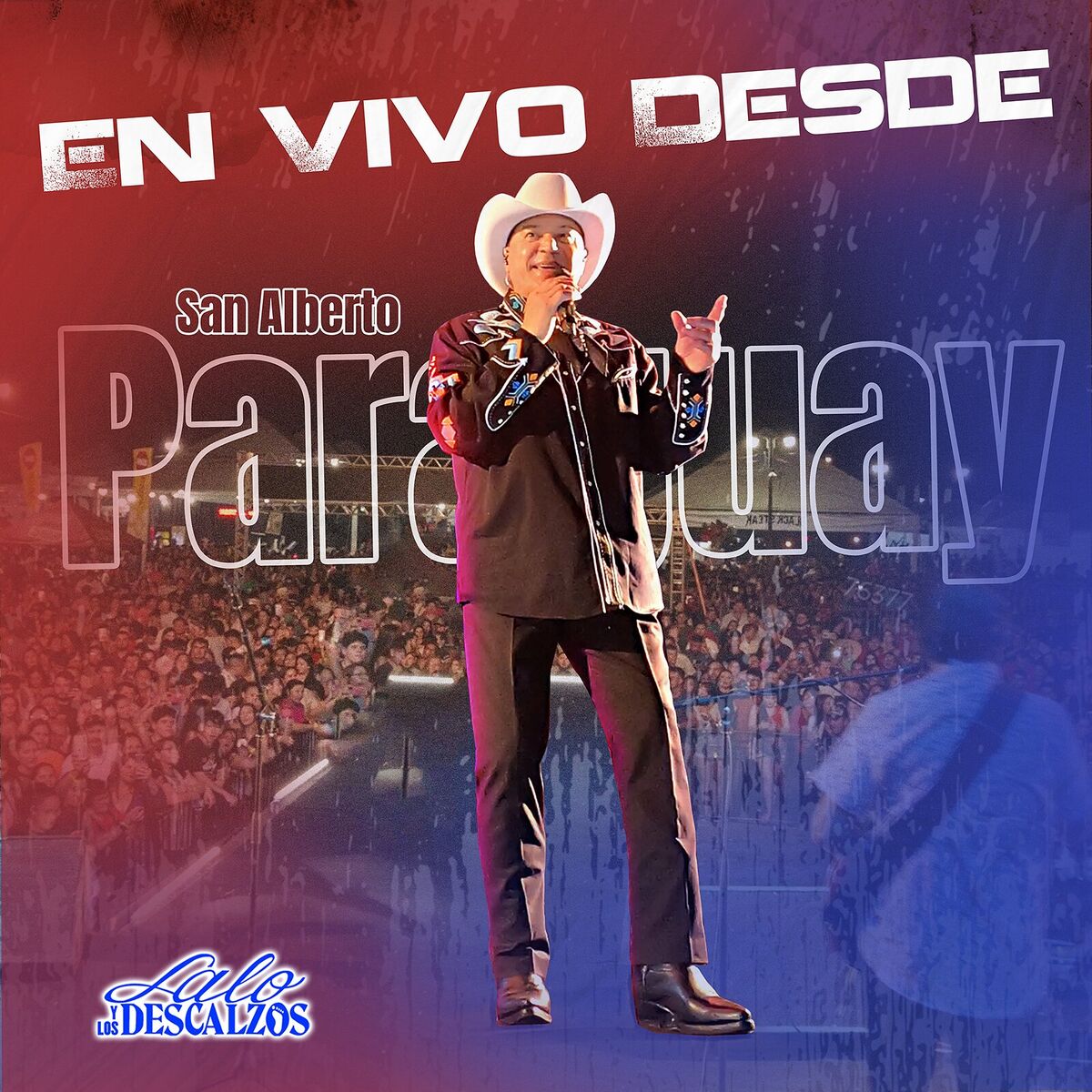 Lalo Y Los Descalzos