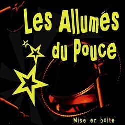 Picture of Les allumés du pouce
