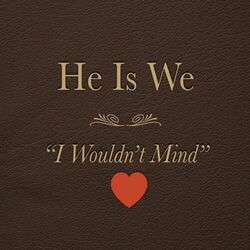 He Is We