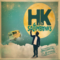 HK ET LES SALTIMBANKS