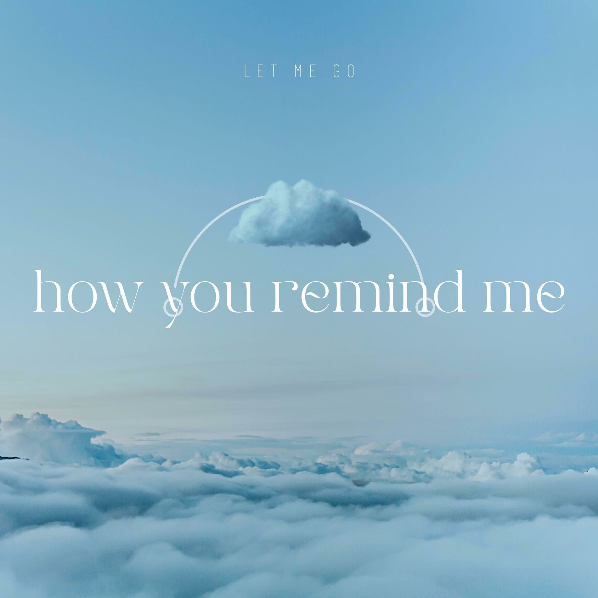 Let Me Go