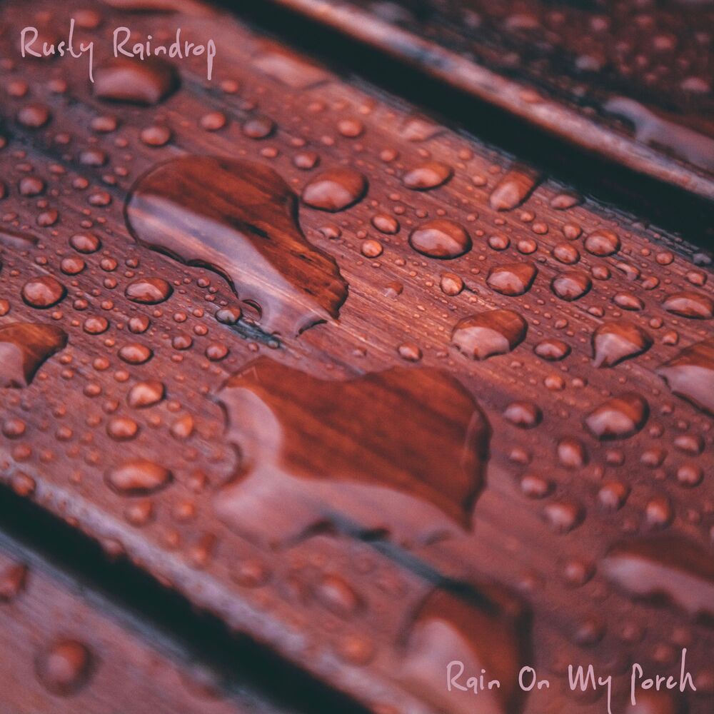 Picture of Rusty Raindrop