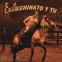 Picture of Extrechinato y tú