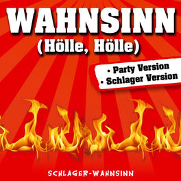 Schlager-Wahnsinn