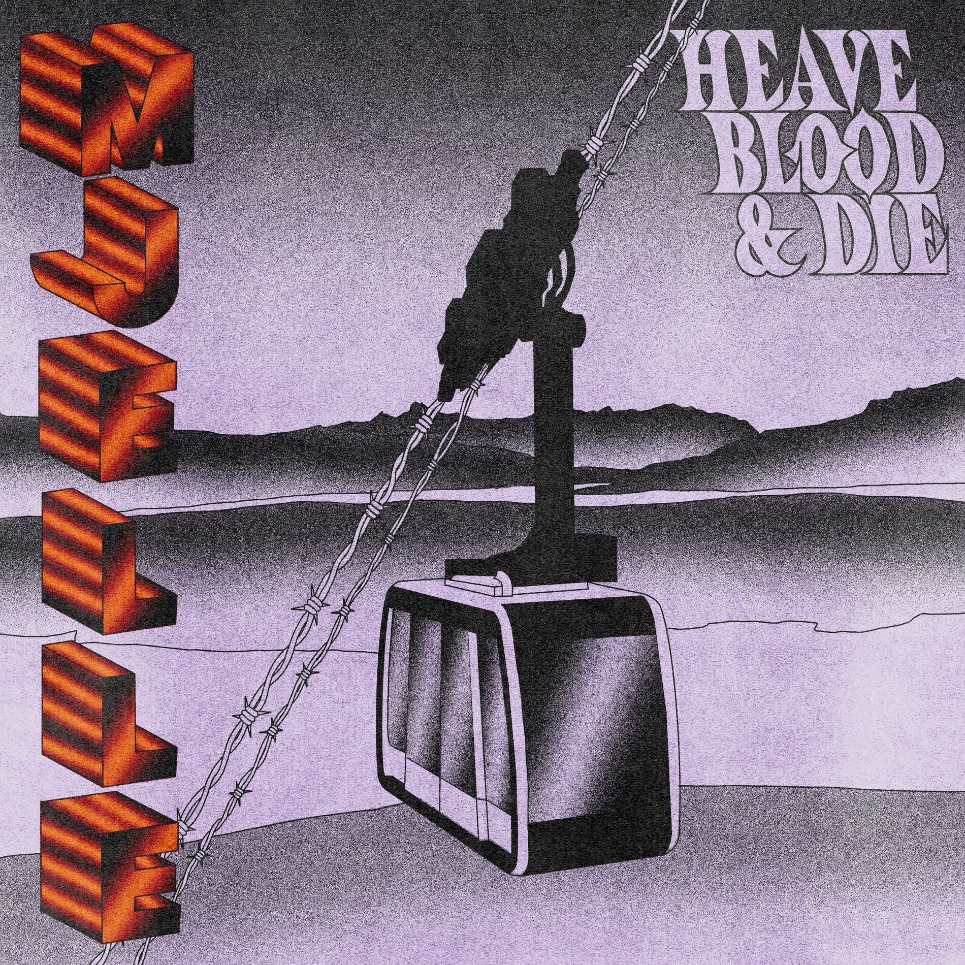 Heave Blood & Die