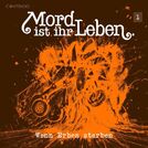 Mord ist ihr Leben