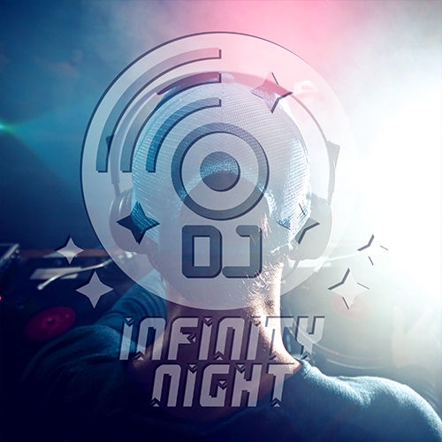 Dj Infinity DJ Infinity Night: discos, canciones y conciertos | Deezer