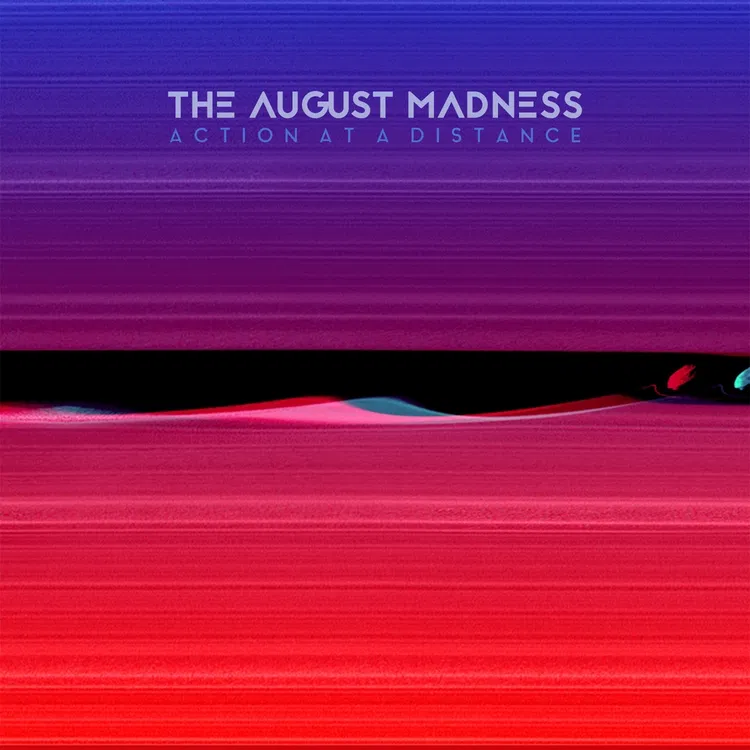 The August Madness