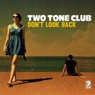 Two Tone Club