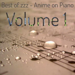 zzz - Anime on Piano