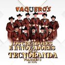 Vaquero\'s Musical