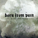 Born From Pain