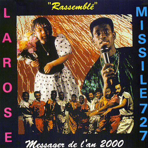 Larose, Missile 727