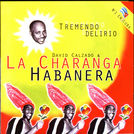 David Calzado y La Charanga Habanera