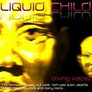 Liquid Child