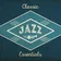 Essential Jazz