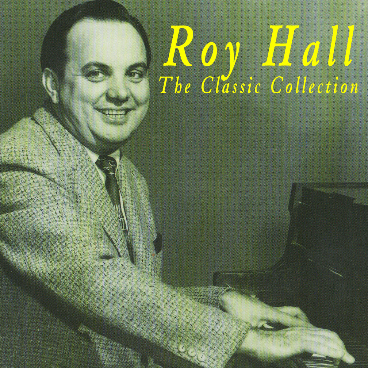 Roy Hall: albums, songs, concerts | Deezer
