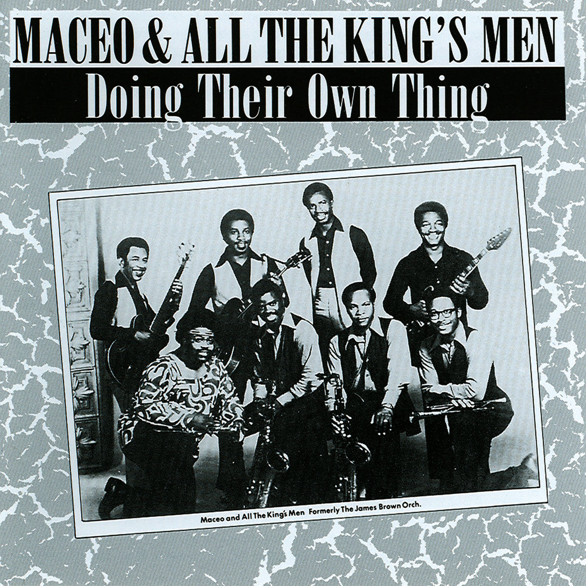 Maceo and All the King's Men