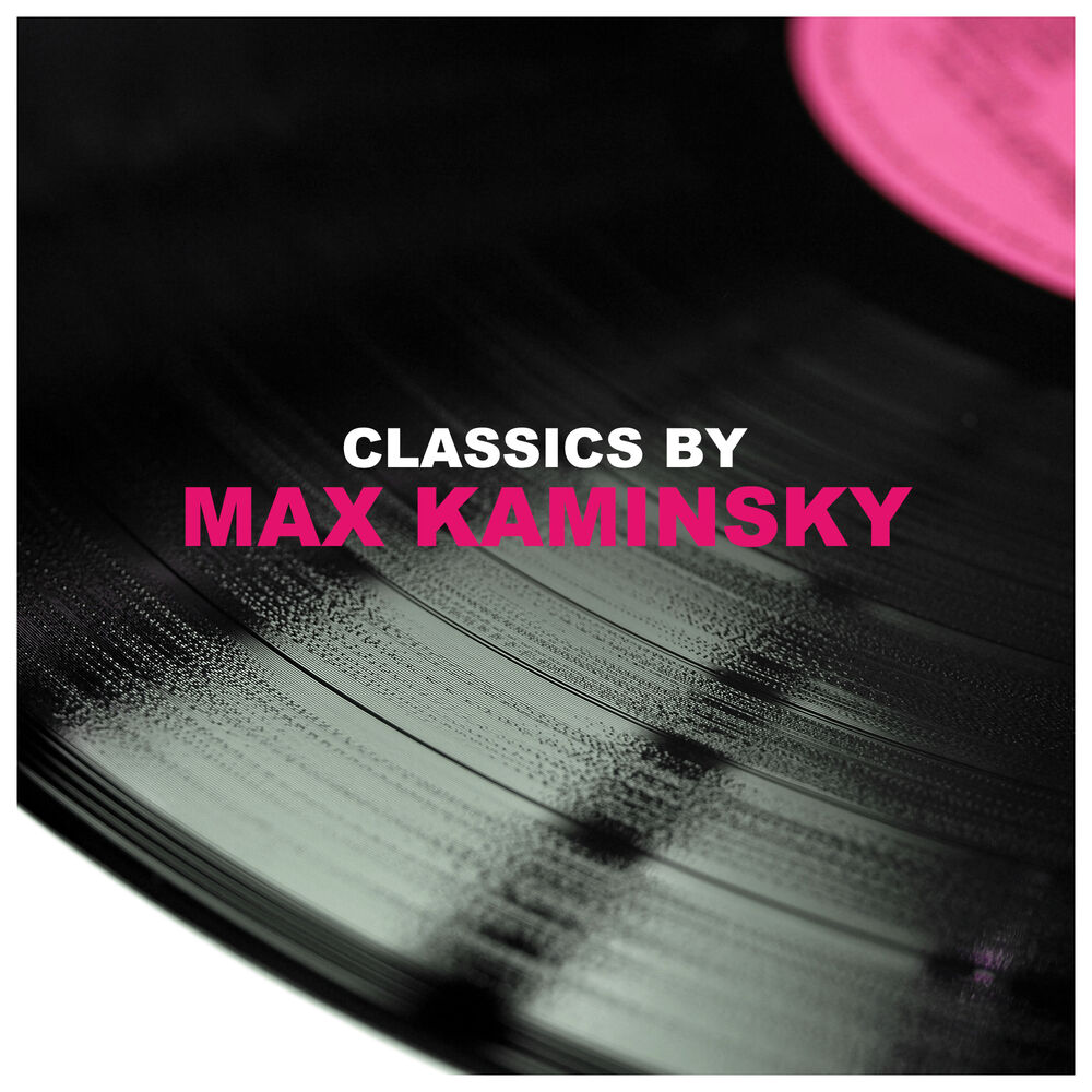 Picture of Max Kaminsky
