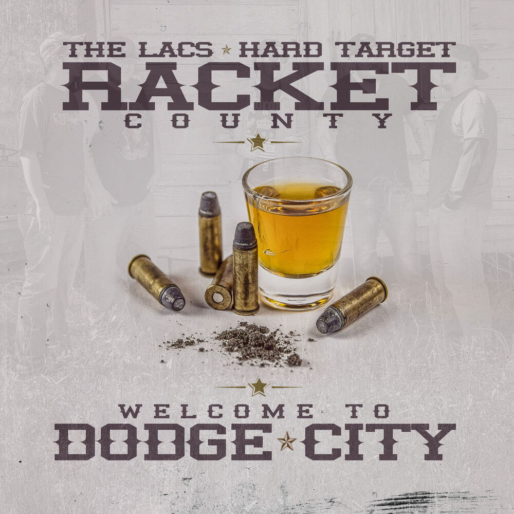 Picture of Racket County, The Lacs & Hard Target
