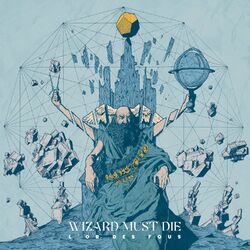 Picture of Wizard Must Die