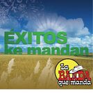 La Banda Que Manda